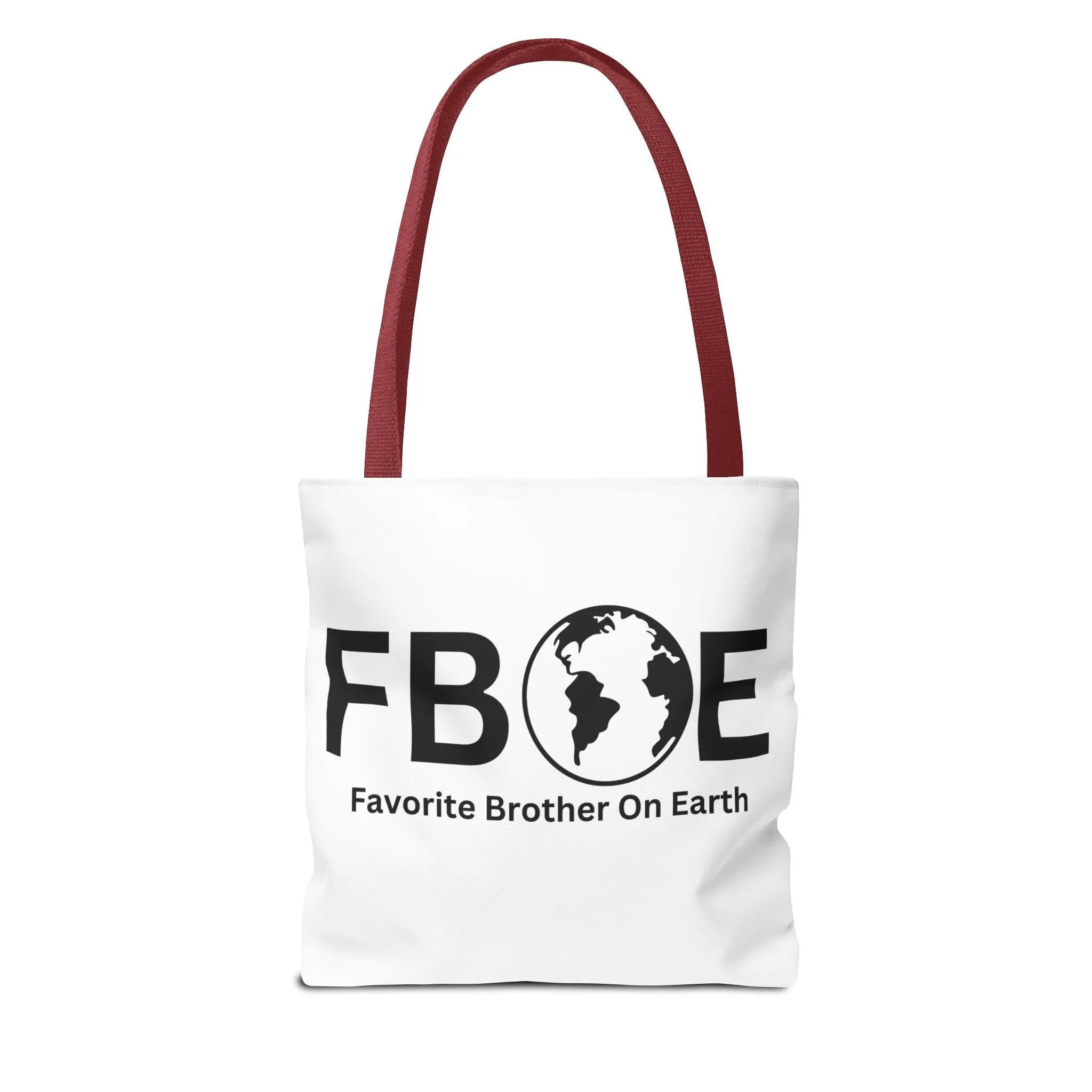 Favorite Brother On Earth (FBOE) Tote Bag - Custom Printed Stylish and Functional Tote
