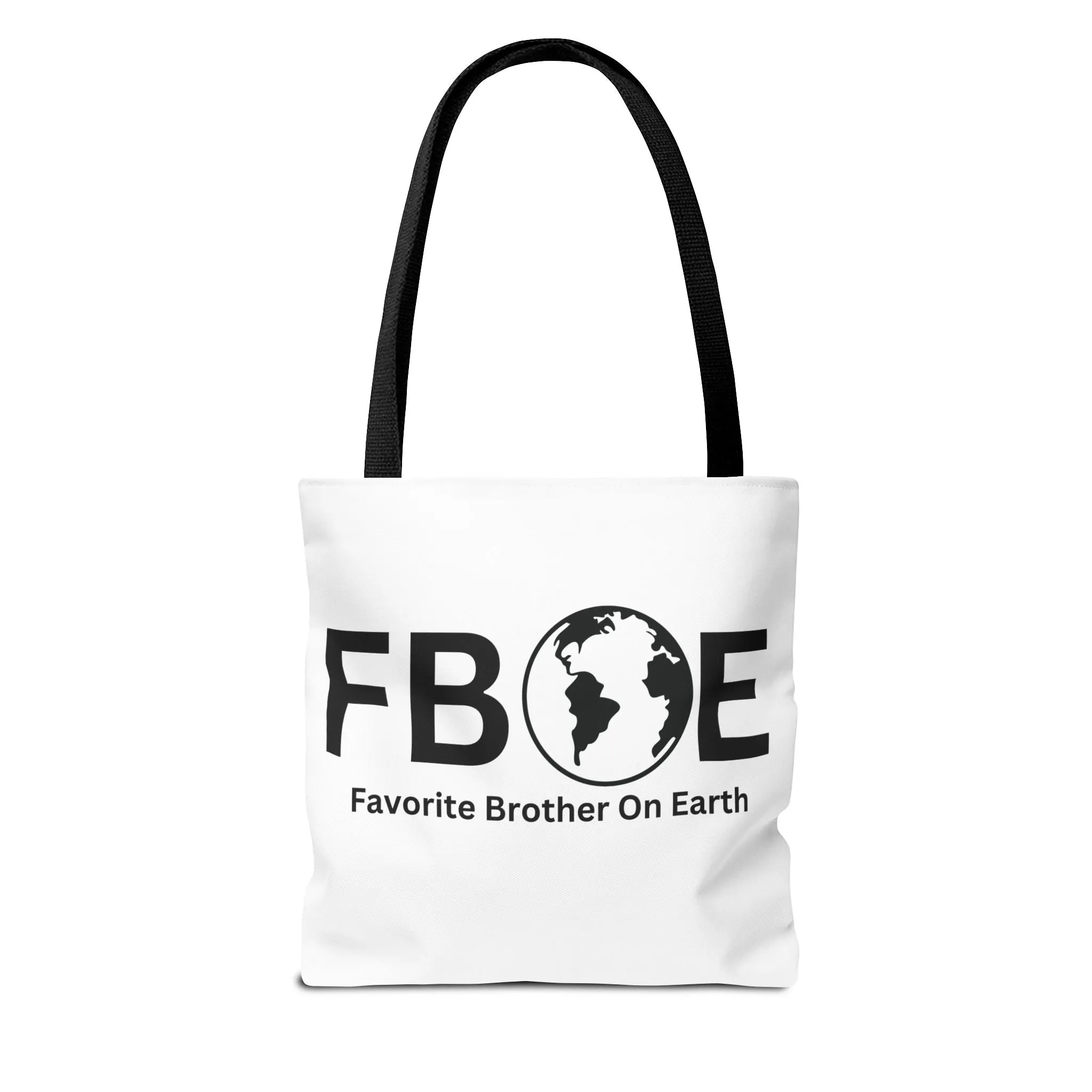 Favorite Brother On Earth (FBOE) Tote Bag - Custom Printed Stylish and Functional Tote