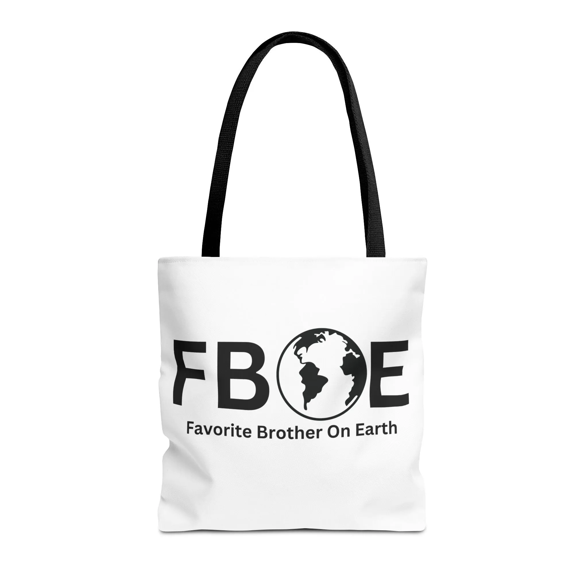 Favorite Brother On Earth (FBOE) Tote Bag - Custom Printed Stylish and Functional Tote