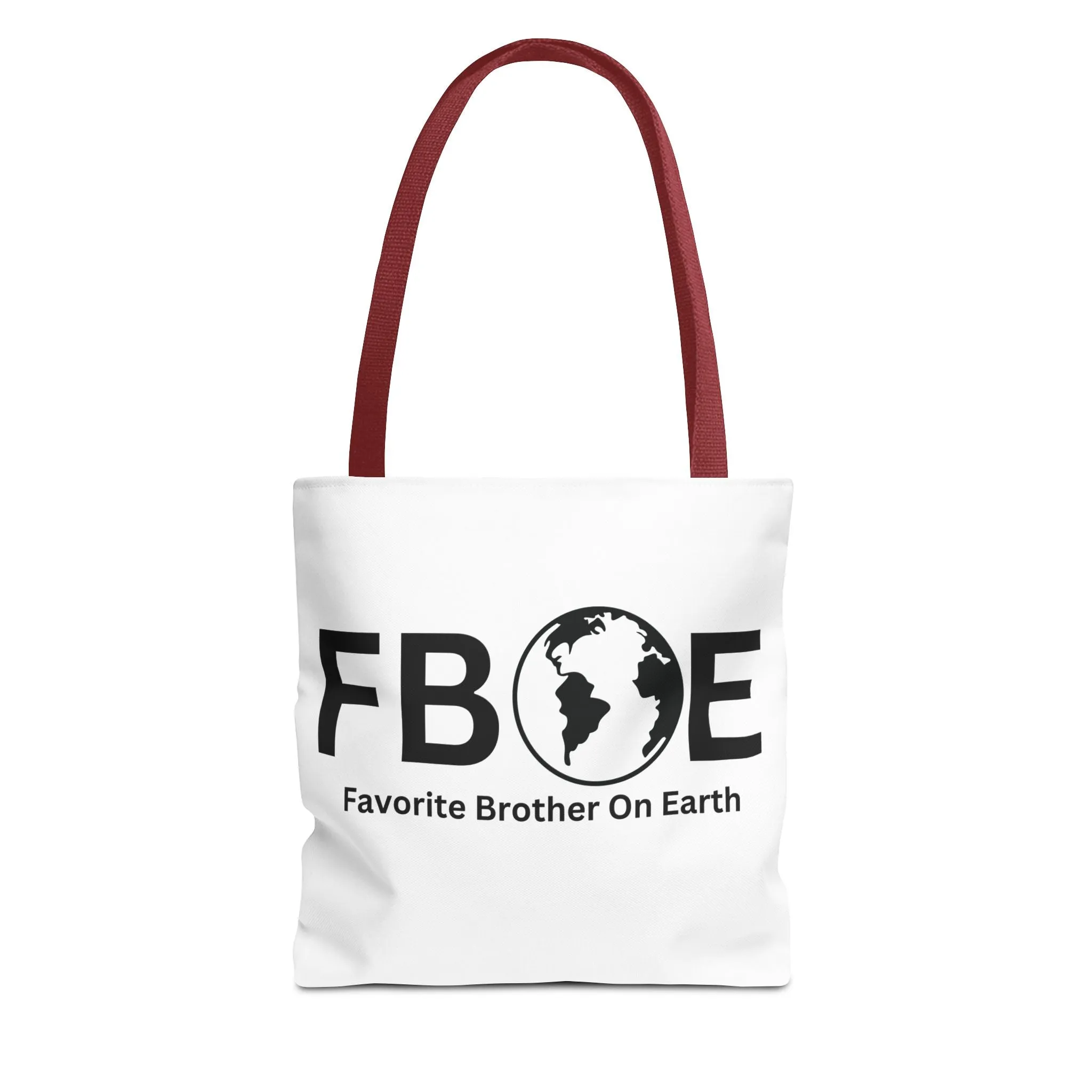 Favorite Brother On Earth (FBOE) Tote Bag - Custom Printed Stylish and Functional Tote