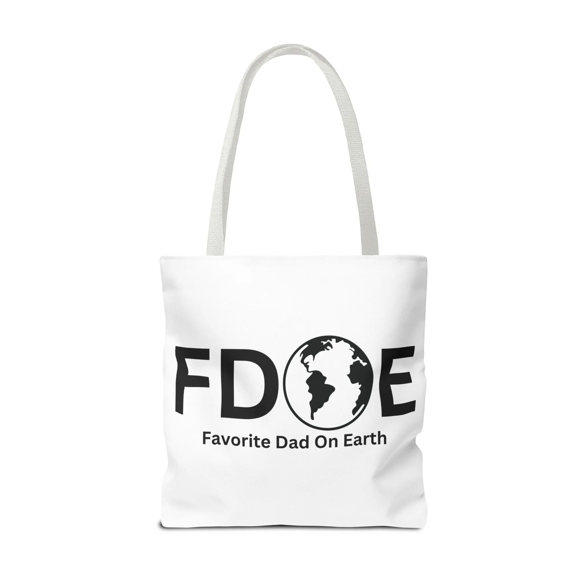 Favorite Dad On Earth (FDOE) Tote Bag- Custom Printed Stylish and Functional Tote