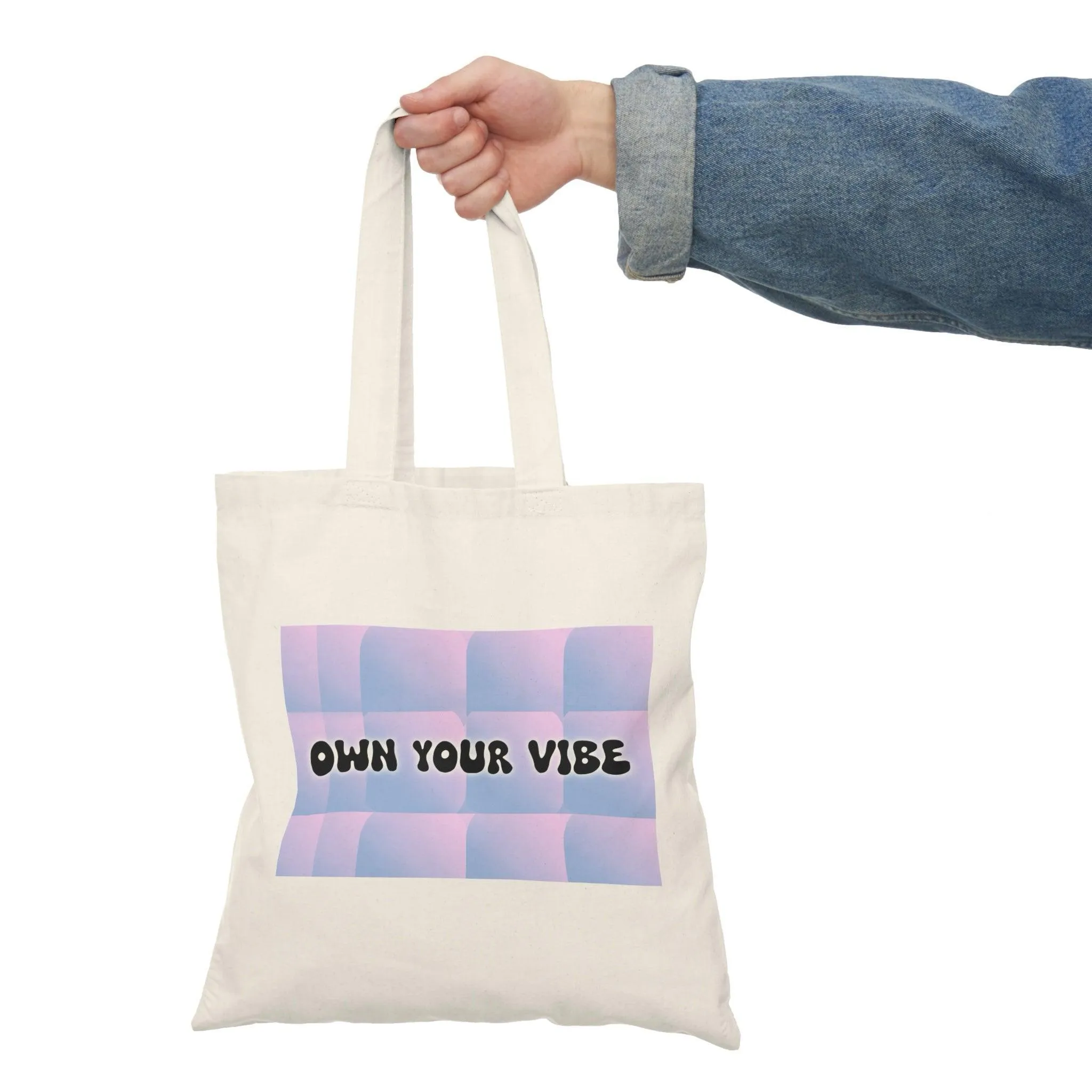 Own your Vibe Tote Bag